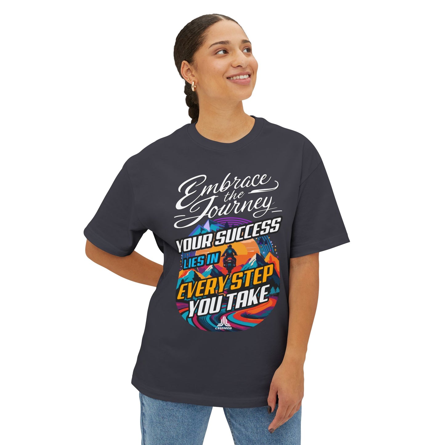 Embrace the Journey T-Shirt — “Your Success Lies in Every Step You Take” Motivational Tee