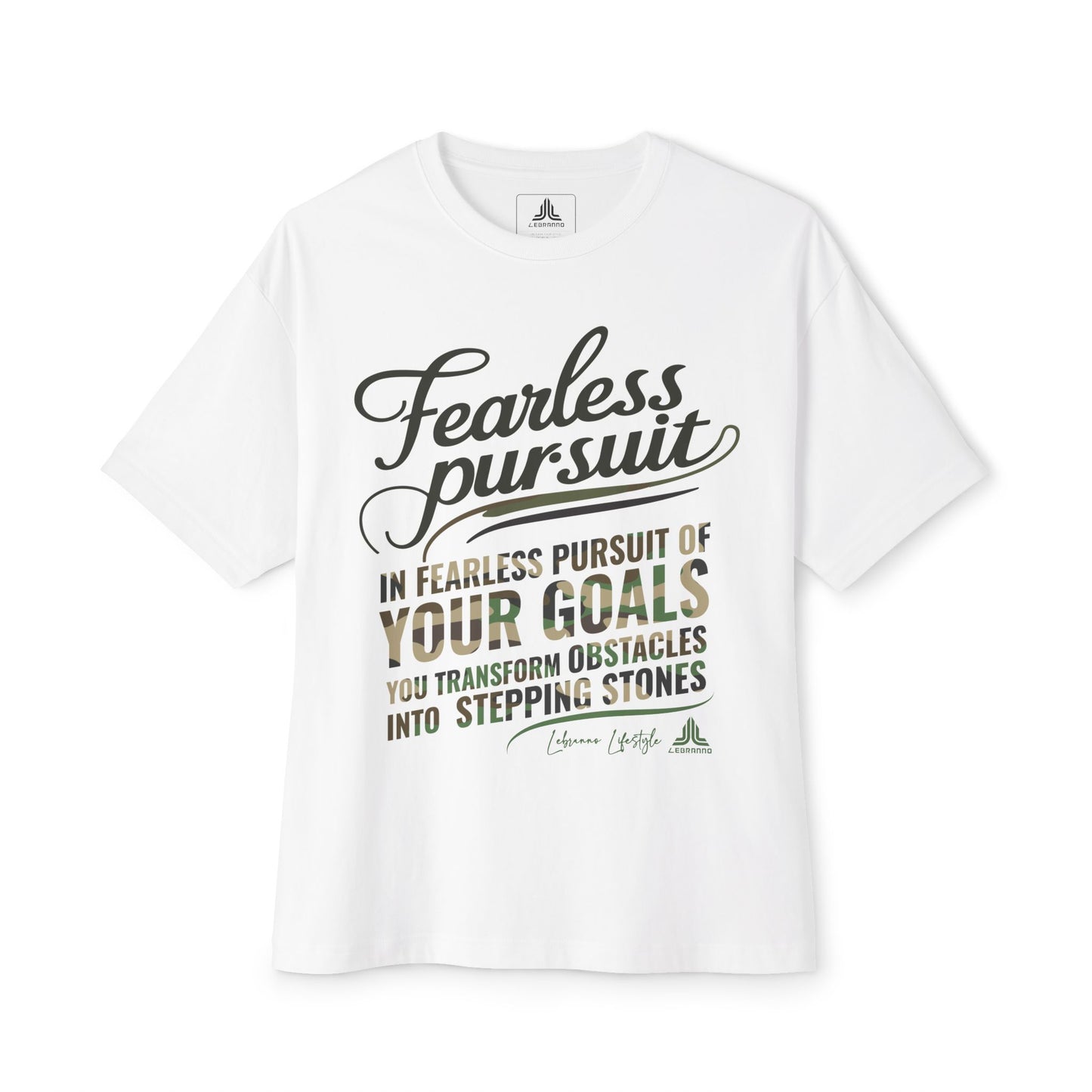 Fearless Pursuit Graphic Tee — "Fearless Pursuit of Your Goals" Motivational Shirt